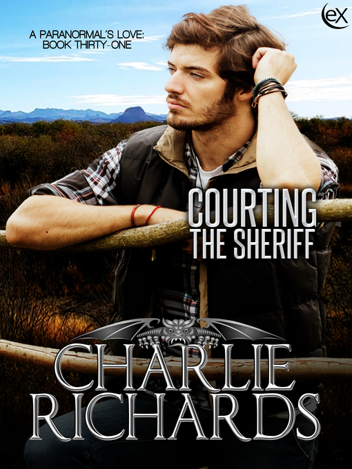 Title details for Courting the Sheriff by Charlie Richards - Available